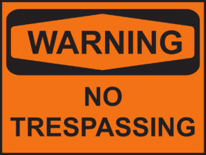 warning no trespassing sign